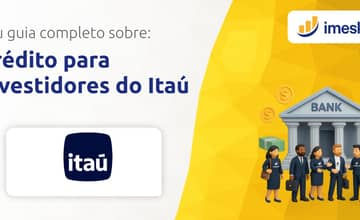 Crédito para Investidores do Itaú: Seu Guia Completo